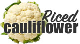 Riced Cauliflower