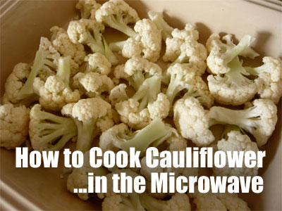 How to Cook Cauliflower in Microwave